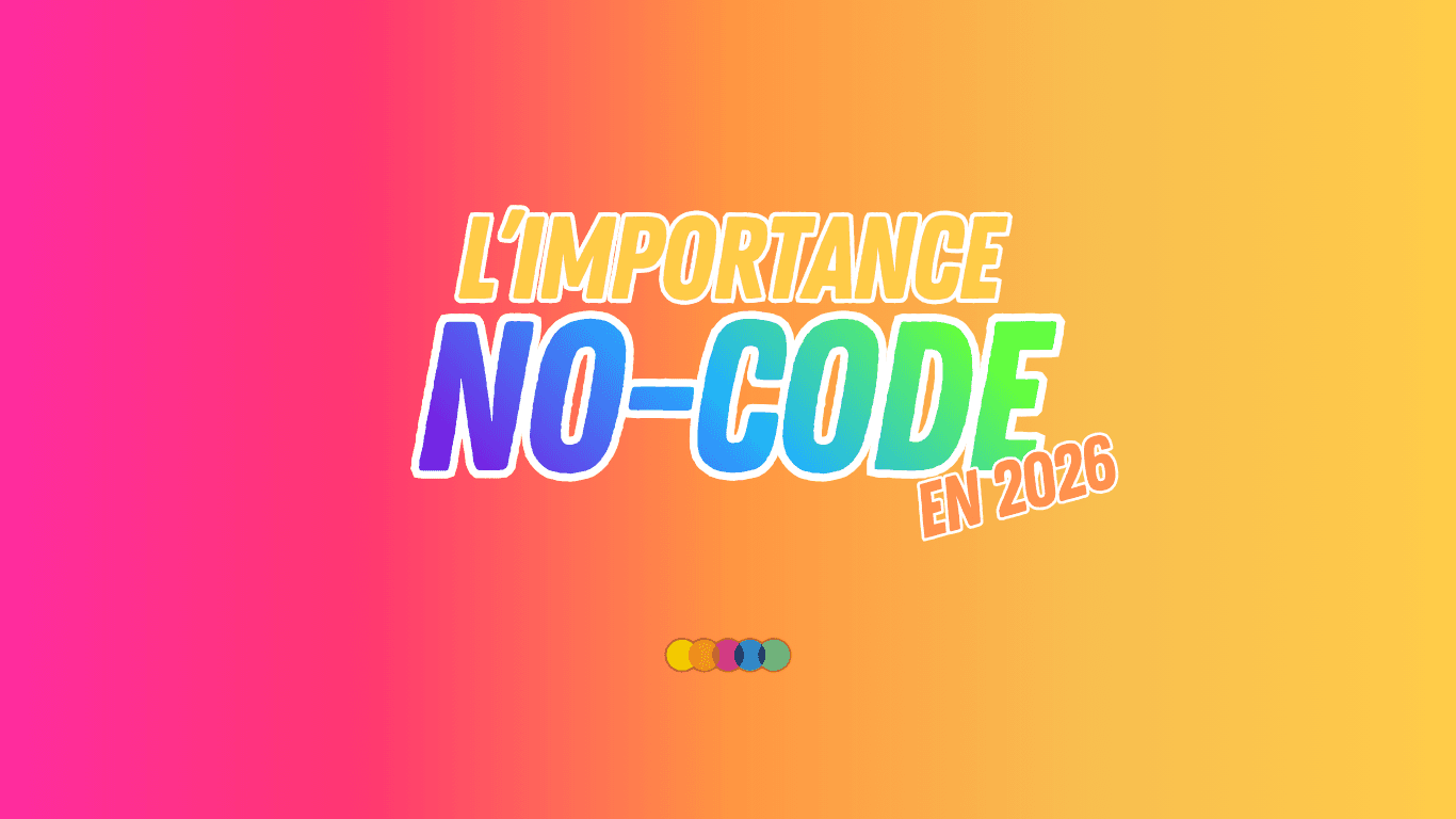  Le no-code en 2026