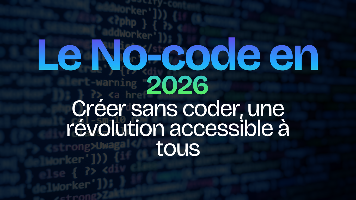 Le No Code en 2026